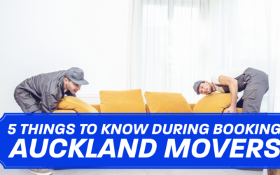 5 Things to Know During Booking Auckland Movers